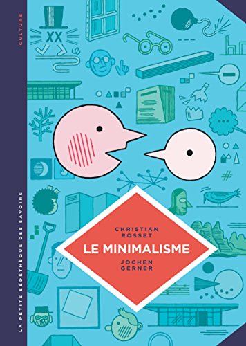 Télécharger La petite Bédéthèque des Savoirs - tome 12 - Le Minimalisme. Moins c'est plus. Francais PDF