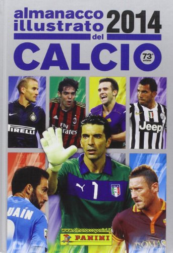 Almanacco illustrato del calcio 2014 Almanacco illustrato del calcio 2014
