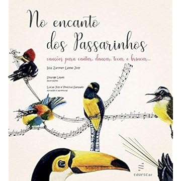 Capa do livro No encanto dos passarinhos - Canções para cantar, dançar, tocar e brincar
