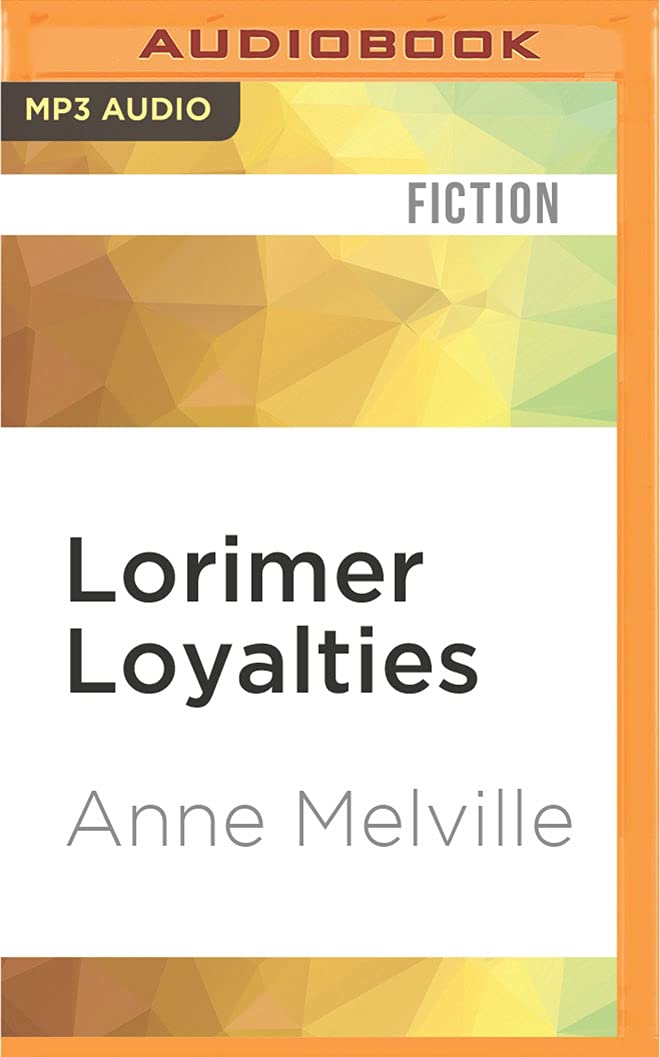Lorimer Loyalties (Lorimer Family)