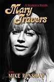 Mary Travers:  A Woman's Words