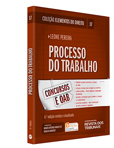 Processo do Trabalho - Vol.17 - Colecao Elementos do Direito