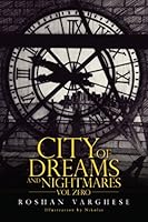 City Of Dreams And Nightmares Vol Zero 9352065301 Book Cover