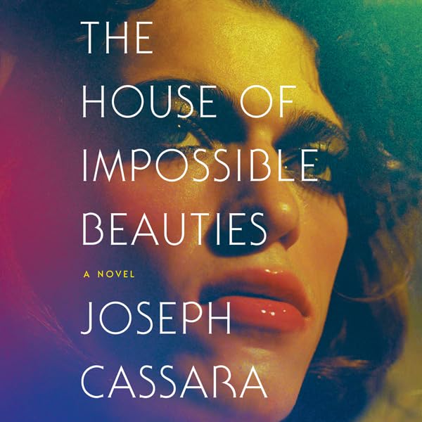 Cover art for The House of Impossible Beauties
