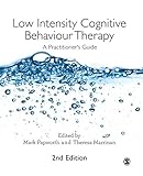 papworth hospital cambridge  Low Intensity Cognitive Behaviour Therapy: A Practitioner\'s Guide