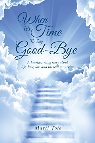 When It's Time To Say Good-Bye