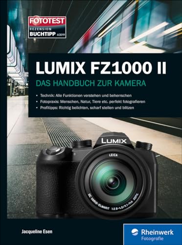 Lumix FZ1000 II: Das Handbuch zur Kamera