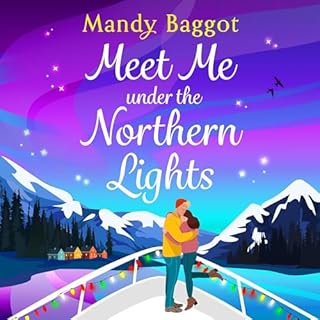Meet Me Under the Northern Lights Audiolibro Por Mandy Baggot arte de portada
