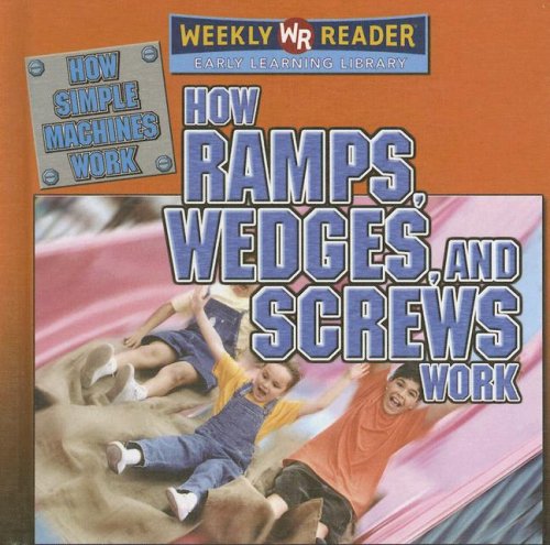 How Ramps, Wedges, and Screws Work: Buy Online at Best Price in Egypt ...