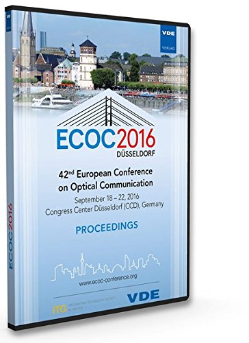 Preisvergleich Produktbild ECOC 201642th European Conference on Optical Communication Proceedings, September 18 - 22, 2016, Düsseldorf, Germany