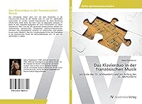 Das Klavierduo in der französischen Musik 3639786351 Book Cover