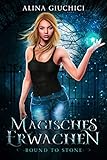 Cover zum Buch Bound to Stone: Magisches Erwachen