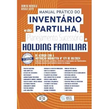 Capa do livro Manual Prático do Inventário e da Partilha, Planejamento Sucessório e Holding Familiar 2Ed.2025