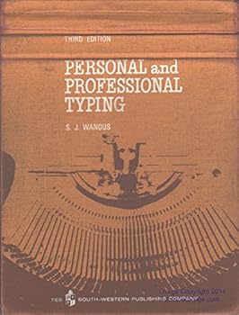 Personal and Professional Typing: Third Edition