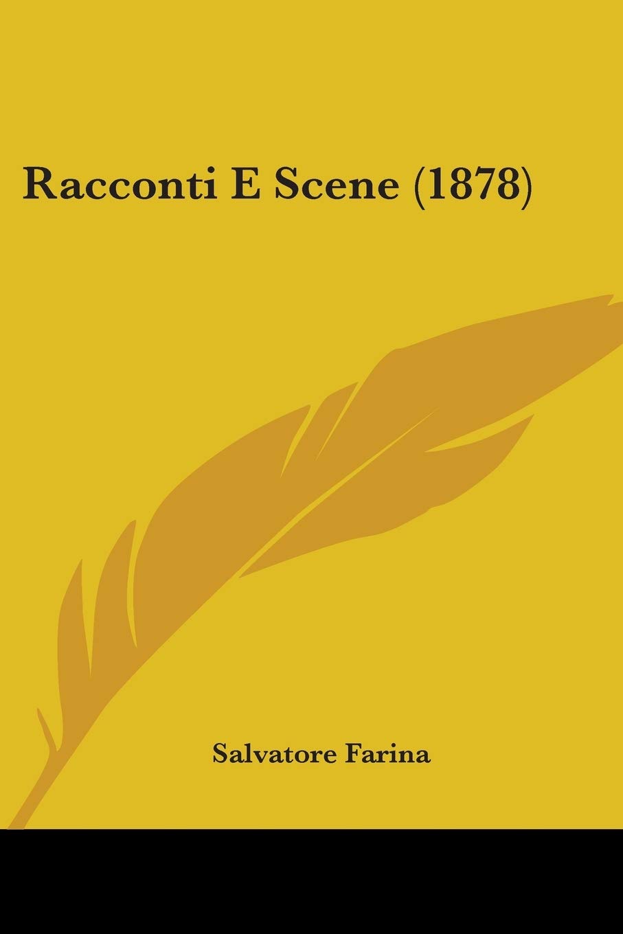 Racconti E Scene (1878)