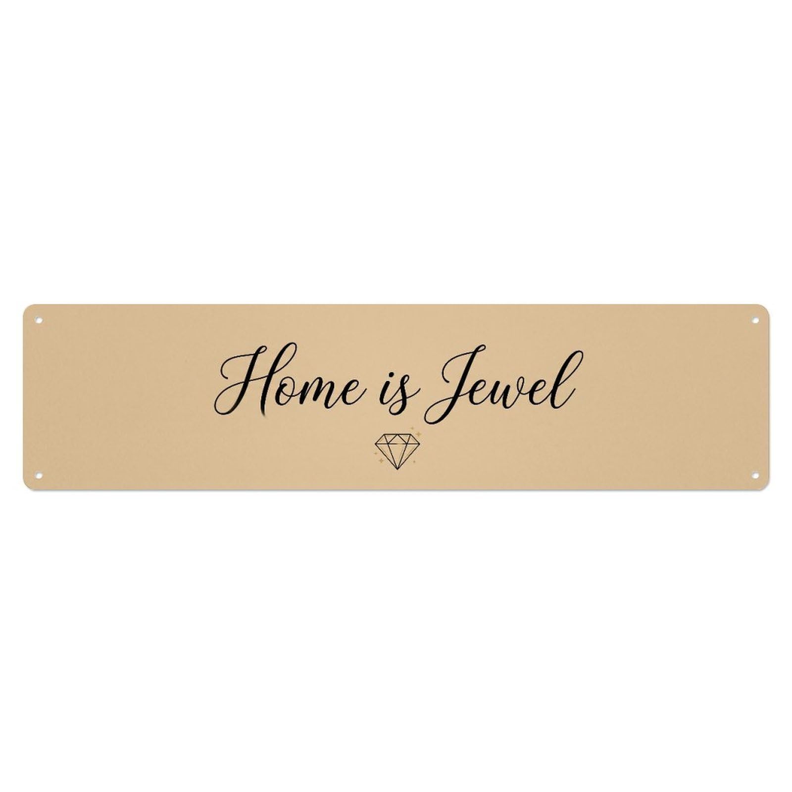 Home Is Jewel Room Decoration Metal Tin Skinny Sign Plaque Wall Decor for Cafe, Club Bar, Office, Home Garden Metal Poster 4x16Inch