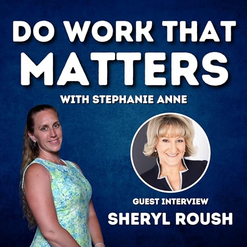 『#112 Sheryl Roush: Breaking Barriers』のカバーアート