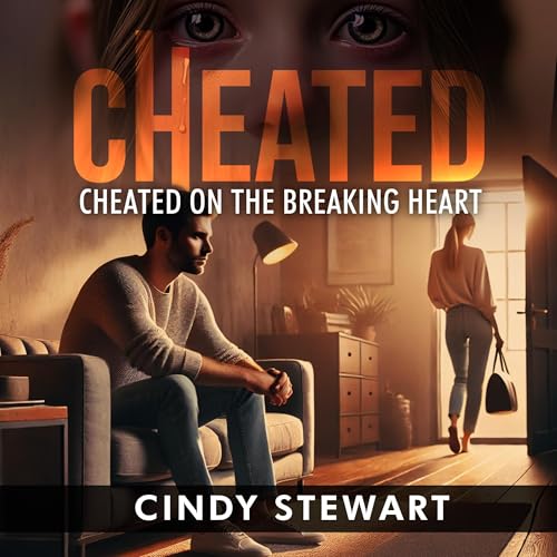 Cheated by Cindy Stewart episode artwork