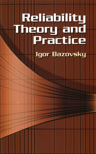 Télécharger Reliability Theory and Practice (Dover Civil and Mechanical Engineering) (English Edition) PDF