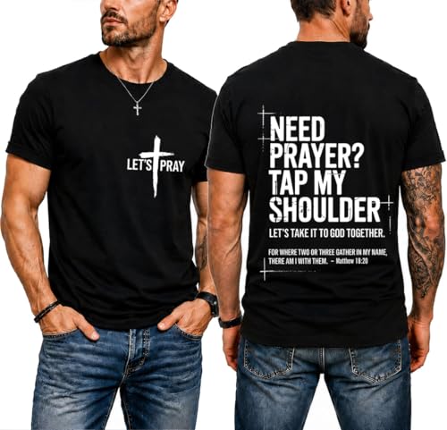 Christian Shirts for Men Need Prayer Tap My Shoulder Shirt Need A Prayer Tap My Shoulder Shirt