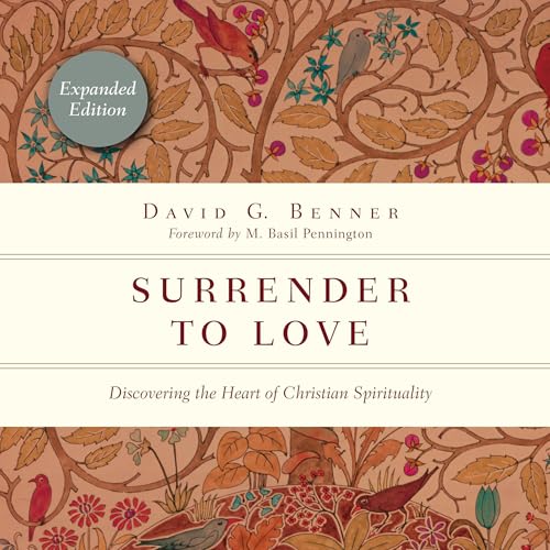 Surrender to Love - David G. Benner