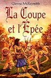  LA COUPE ET L EPEE T1