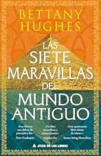 Las siete maravillas del mundo antiguo: 86 (Ático Historia)