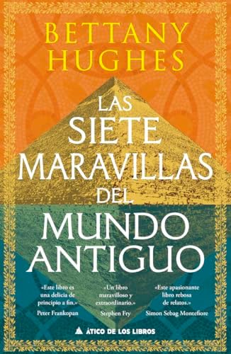 Las siete maravillas del mundo antiguo: 86 (Ático Historia)