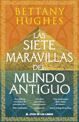 Las siete maravillas del mundo antiguo: 86 (Ático Historia)