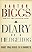 Diary of a Hedgehog: Biggs' Final Words on the Markets