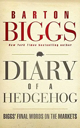 Diary of a Hedgehog: Biggs' Final Words on the Markets-Wow! eBook