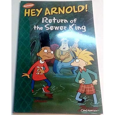 Hey Arnold! Return of the Sewer King