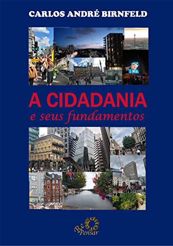 A CIDADANIA E SEUS FUNDAMENTOS