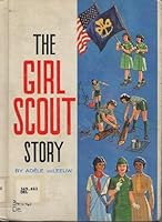Girl Scout Story 0811667502 Book Cover