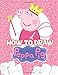 How To Draw Peppa Pig: Learn To Draw Peppa Pig With 36 Characters 113 Pages And Step-by-Step Drawings