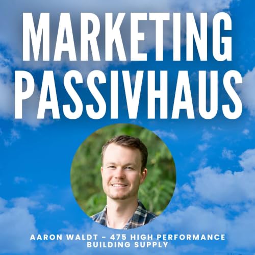 Aaron Waldt - 475 High Performance Building Supply
