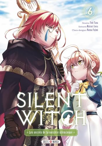 Silent Witch T06 - Les Secrets de la sorcière silencieuse