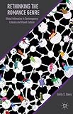 Rethinking the Romance Genre: Global Intimacies in Contemporary Literary and Visual Culture