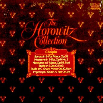 Chopin: The Horowitz Collection Vol. 1 / Sonata in B-Flat Minor / Nocturne in E-Flat / Nocturne in F Minor / Etude in E / Etiude in C S-Sharp Minor / Impromptu No. 1 in A-Flat