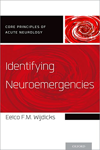 Identifying Neuroemergencies (Core Principles of Acute Neurology)