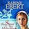 Die Spur der Hebamme (Die Hebammen-Saga, Band 2) : Ebert, Sabine ...
