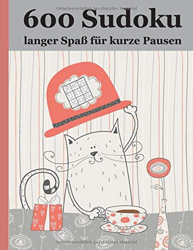 600 Sudoku langer Spaß für kurze Pausen (German Edition)