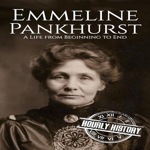 『Emmeline Pankhurst: A Life from Beginning to End』のカバーアート
