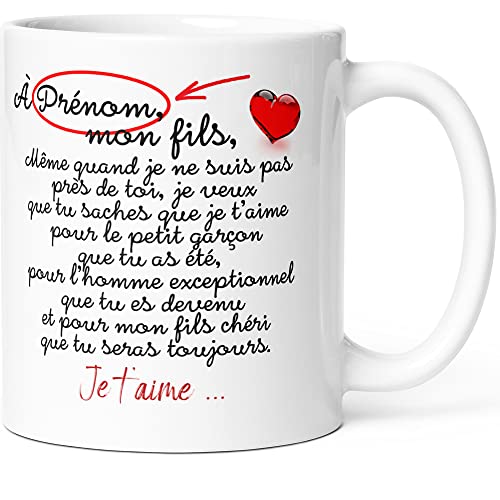 Mug Personnalisable Mon Fils Prénom Homme Tasse Message Humour drôle Personnalisé Déclaration Amour. Idée Cadeau Original pour Garçon Enfant Papa Maman Père Mère Anniversaire Noël Fête.