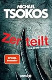 Zerteilt: True-Crime-Thriller (Die Fred Abel-Reihe 5)