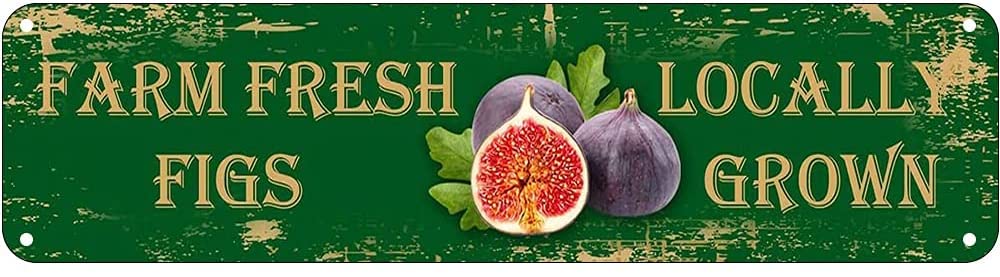 Farm Fresh Figs Retro Tin Signs Aluminum Metal Sign for Kitchen Home Garden Wall Bar Cafe Decor 4x16 Inch