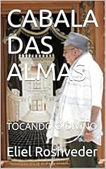 Capa de CABALA DAS ALMAS: TOCANDO O DIVINO