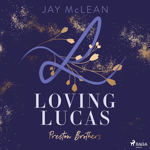 Loving Lucas (German Edition) Audiolibro Por Jay McLean, Sarah Heidelberger - Übersetzer arte de portada