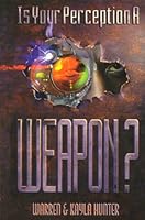 Is Your Perception a Weapon 1889816140 Book Cover