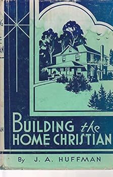 Hardcover Building the Home Christian Book